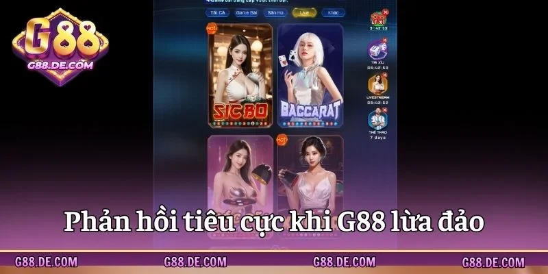 Phản hồi tiêu cực dẫn đến tin đồn G88 lừa đảo