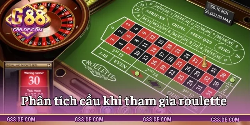 Phân tích cầu khi chơi roulette mới nhất