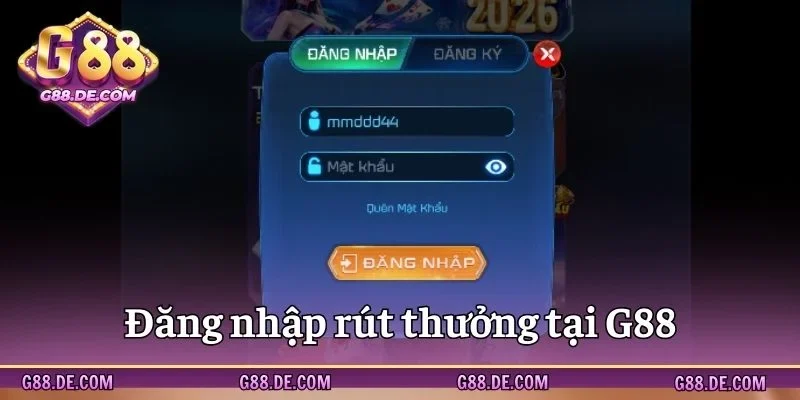 Đăng nhập tài khoản để rút thưởng tại G88